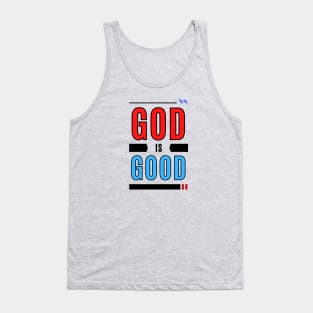 God Is Good | Christian Typography Tank Top